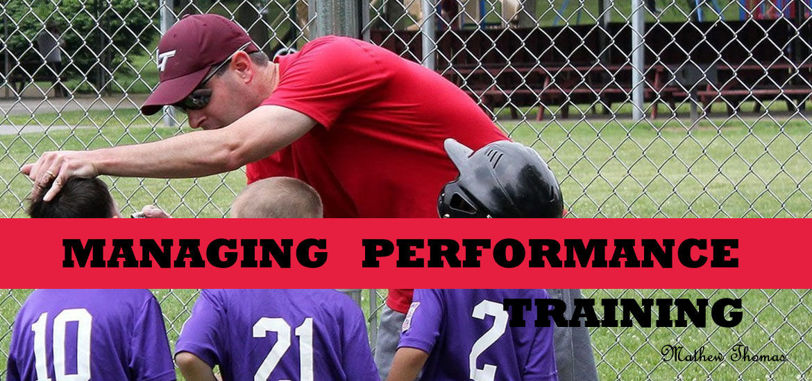 Managing performance training